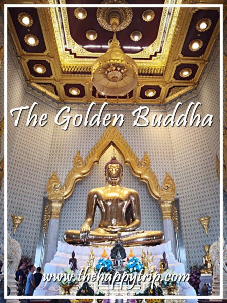 THE GOLDEN BUDDHA | BANGKOK TOURIST ATTRACTION THE GOLDEN BUDDHA | BANGKOK TOURIST ATTRACTION